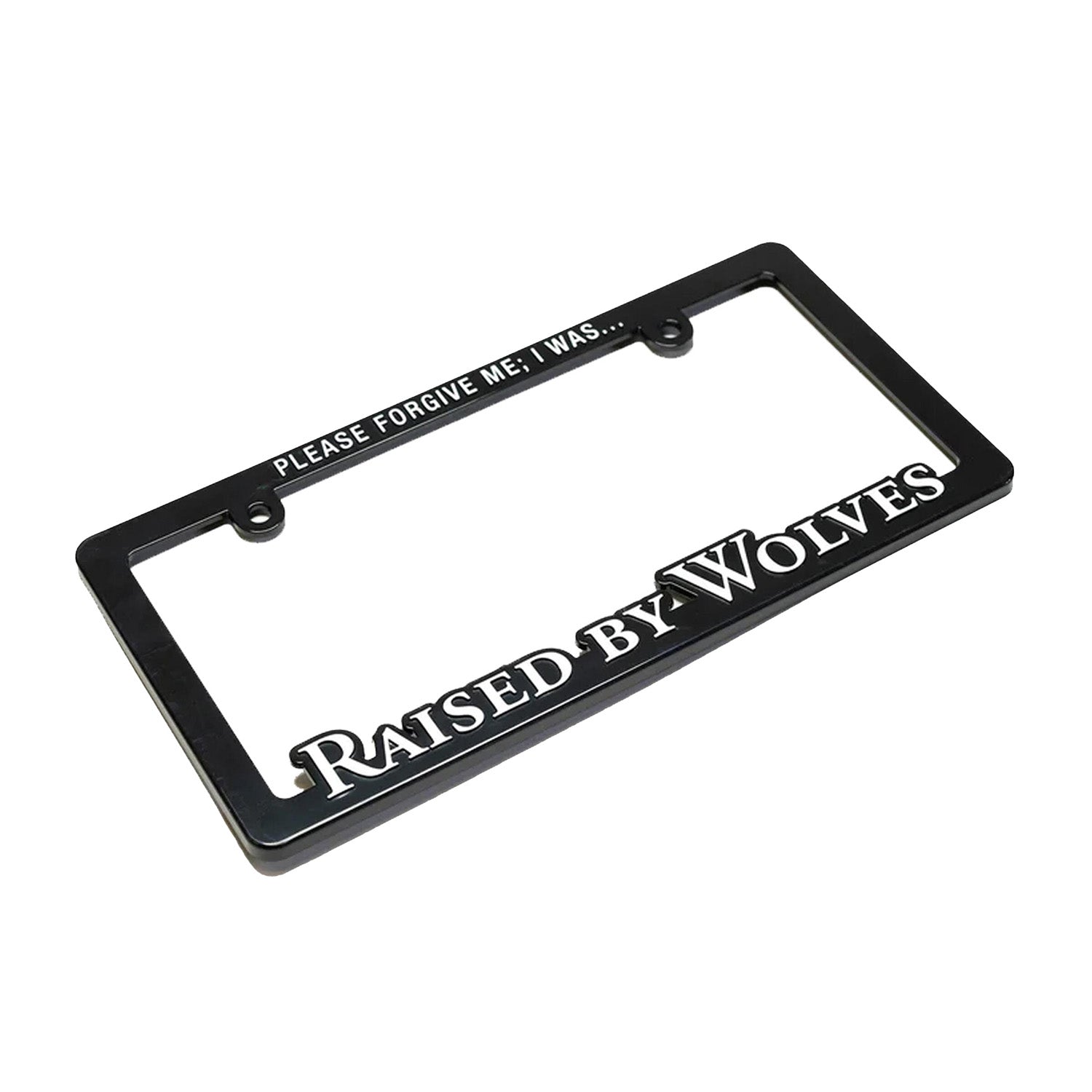 Raised By Wolves License Plate Frame 6x12 Black - ACCESSORIES - Canada